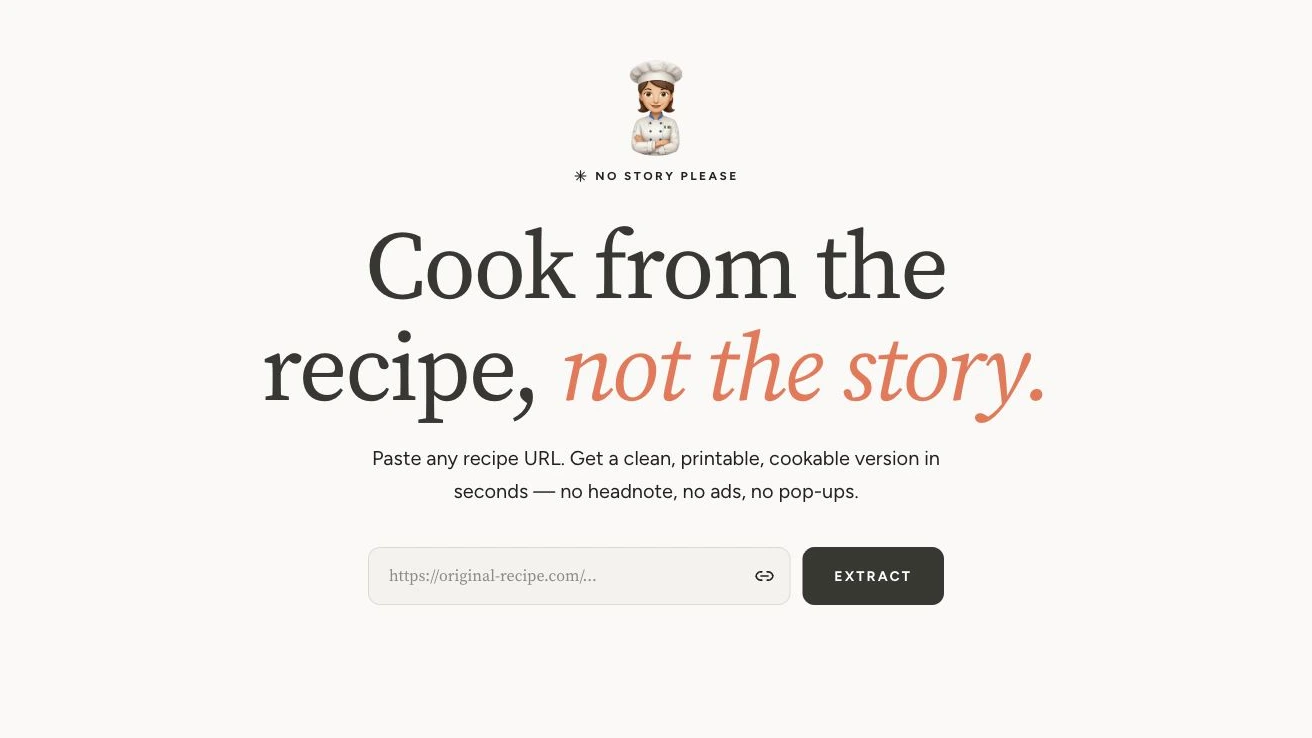 No Story Please recipe extractor homepage designed and developed by Michele